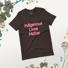 Load image into Gallery viewer, Indigenous Lives Matter - (Short-Sleeve Unisex T-Shirt)

